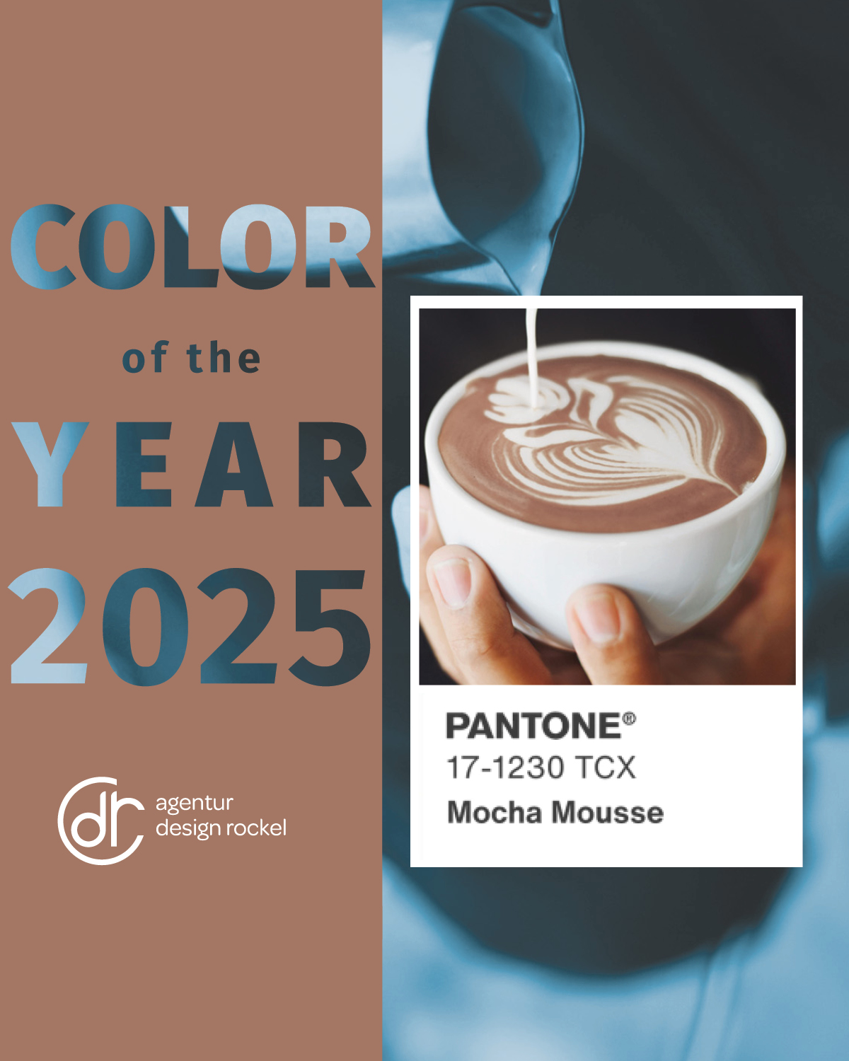 Pantone Mocha Mousse Agentur Design Rockel